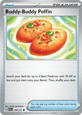 Buddy-Buddy Poffin-#184/217-Standard